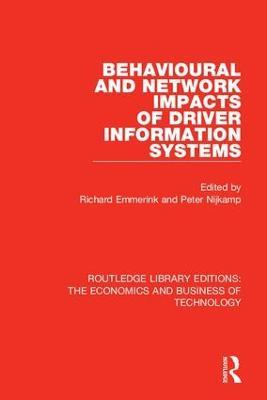 Behavioural and Network Impacts of Driver Information Systems - cover