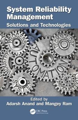 System Reliability Management: Solutions and Technologies - cover