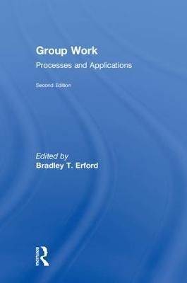 Group Work: Processes and Applications, 2nd Edition - cover