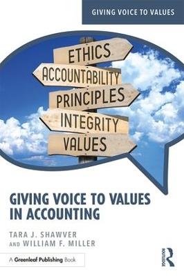 Giving Voice to Values in Accounting - Tara Shawver,William Miller - cover