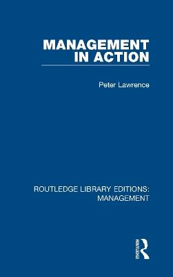 Management in Action - Peter Lawrence - cover