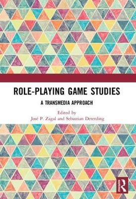 Role-Playing Game Studies: Transmedia Foundations - cover