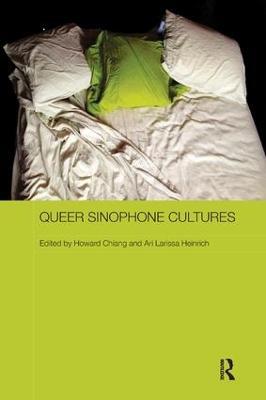 Queer Sinophone Cultures - cover