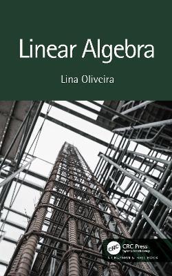 Linear Algebra - Lina Oliveira - cover