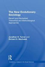 The New Evolutionary Sociology: Recent and Revitalized Theoretical and Methodological Approaches