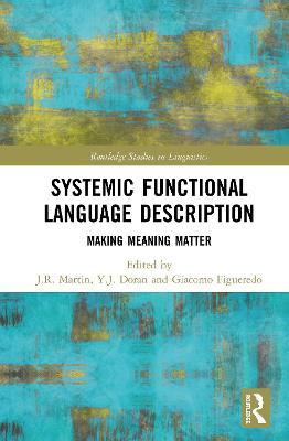 Systemic Functional Language Description: Making Meaning Matter - cover