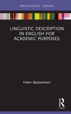 Linguistic Description in English for Academic Purposes - Helen Basturkmen - cover