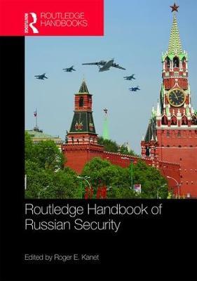 Routledge Handbook of Russian Security - cover