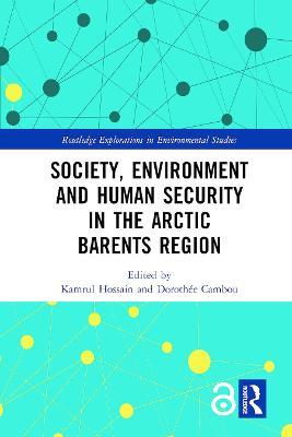 Society, Environment and Human Security in the Arctic Barents Region - cover