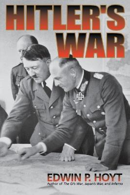 Hitler's War - Edwin P. Hoyt - cover