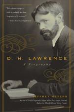 D.H. Lawrence: A Biography