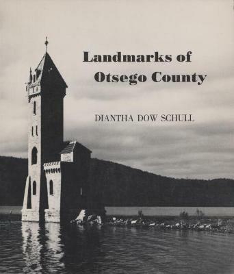 Landmarks of Oswego County - Judith Wellman,Helen Moore Breitbeck - cover