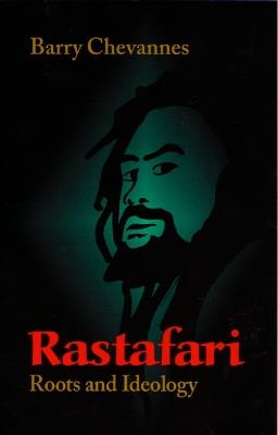 Rastafari: Roots and Ideology - Barry Chevannes - cover