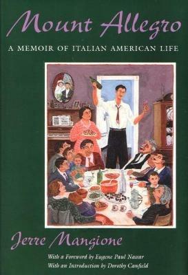 Mount Allegro: A Memoir of Italian American Life - Patricia Mangione - cover