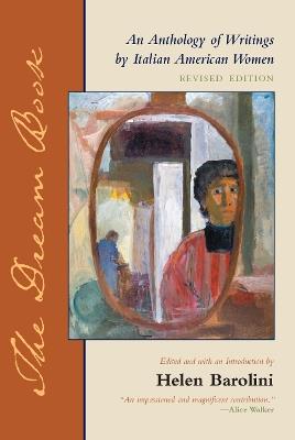 The Dream Book: An Anthology of Writing by Italian American Women - cover