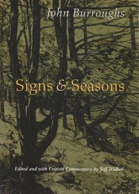 Signs and Seasons: John Burroughs - John Burroughs - cover