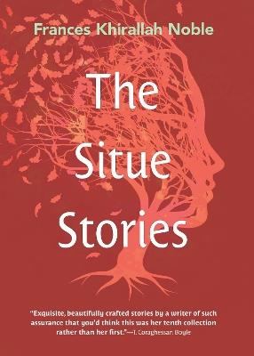 The Situe Stories - Frances Khirallah Noble - cover