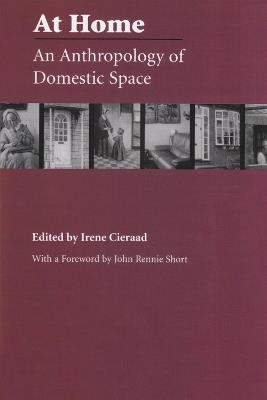 At Home: An Anthropology of Domestic Space - cover