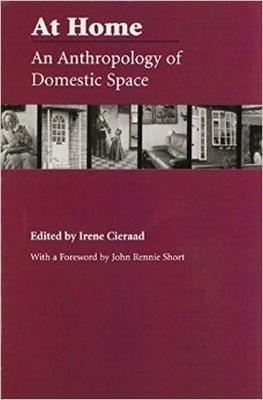 At Home: An Anthropology of Domestic Space - cover