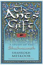The Ant's Gift: A Study of the Shahnameh