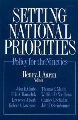 Setting National Priorities: Policy for the Nineties - cover