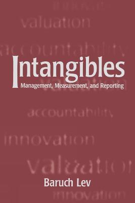 Intangibles: Management, Measurement, and Reporting - Baruch Lev - cover