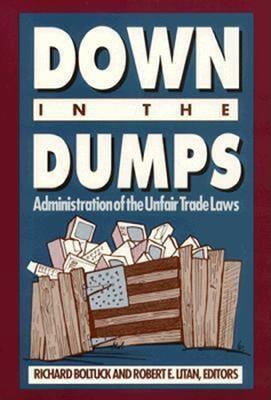 Down in the Dumps: Administration of the Unfair Trade Laws - cover