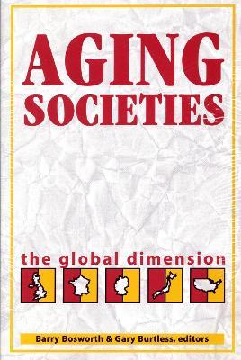 Aging Societies: The Global Dimension - cover