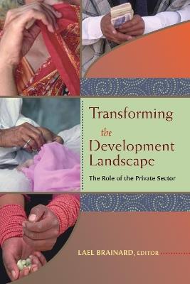 Transforming the Development Landscape: The Role of the Private Sector - cover