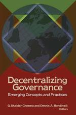 Decentralizing Governance: Emerging Concepts and Practices