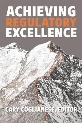 Achieving Regulatory Excellence - cover