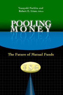 Pooling Money: The Future of Mutual Funds - cover