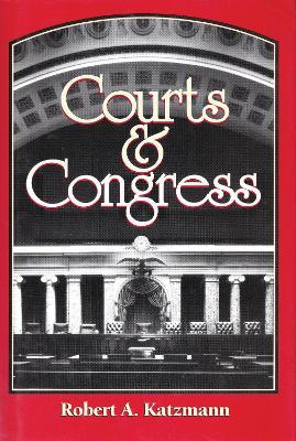 Courts and Congress - Robert A. Katzmann - cover