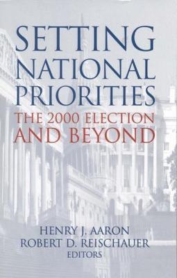 Setting National Priorities: The 2000 Election and Beyond - cover