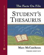 The Facts on File Student's Thesaurus, Third Edition