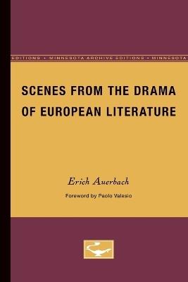 Scenes from the Drama of European Literature - Erich Auerbach - cover