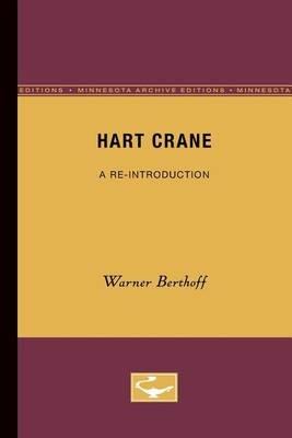 Hart Crane: A Re-Introduction - Warner Berthoff - cover