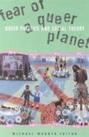 Fear Of A Queer Planet: Queer Politics and Social Theory - Michael Warner - cover