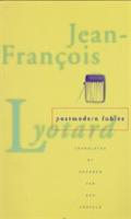 Postmodern Fables - Jean-François Lyotard - cover