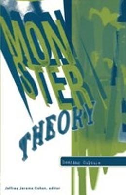 Monster Theory: Reading Culture - cover