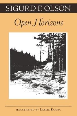 Open Horizons - Sigurd F. Olson - cover