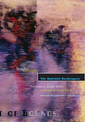 The Matrixial Borderspace - Bracha Ettinger - cover