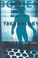 Bodies In Technology - Don Ihde - cover