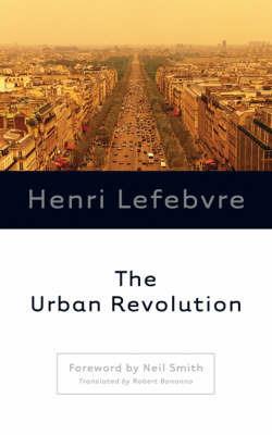 The Urban Revolution - Henri Lefebvre - cover