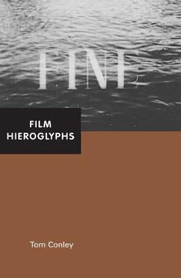 Film Hieroglyphs - Tom Conley - cover