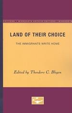 Land of Their Choice: The Immigrants Write Home