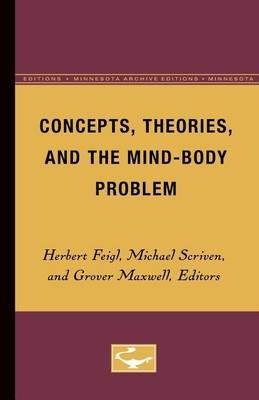 Concepts, Theories, and the Mind-Body Problem - cover