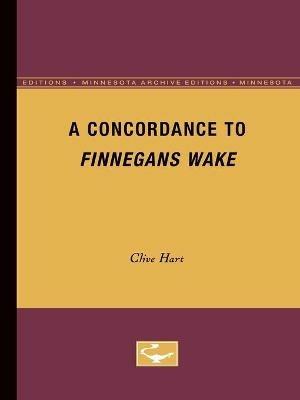 A Concordance to Finnegans Wake - Clive Hart - cover