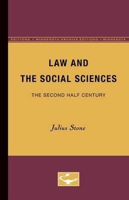 Law and the Social Sciences: The Second Half Century - Julius Stone - cover