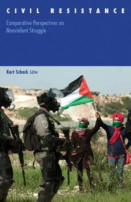 Civil Resistance: Comparative Perspectives on Nonviolent Struggle - cover